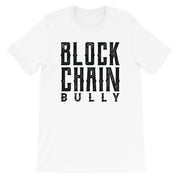 Blockchain Bully T-Shirt - MyCryptoon