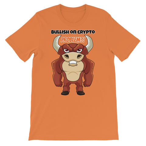 Bullish on crypto T-Shirt - MyCryptoon