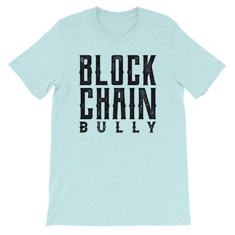 Blockchain Bully T-Shirt - MyCryptoon