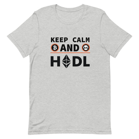 Keep Calm And HODL T-Shirt