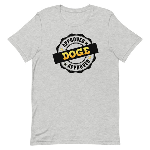 DOGE APPROVED T-Shirt