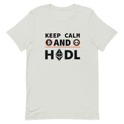 Keep Calm And HODL T-Shirt