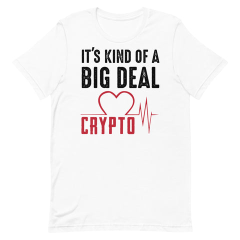 Big Deal T-Shirt